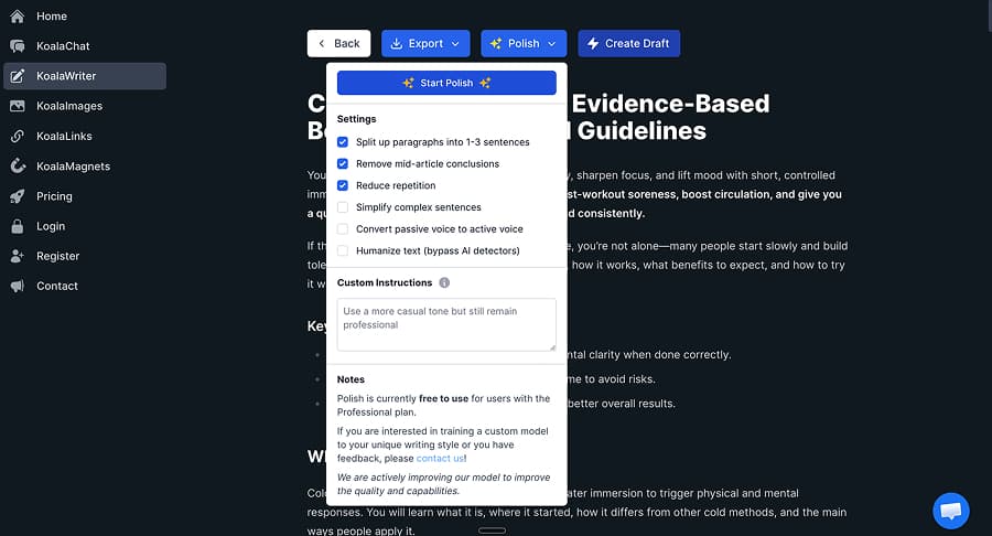 The editor is fairly simplistic, but higher plans include an AI polishing tool